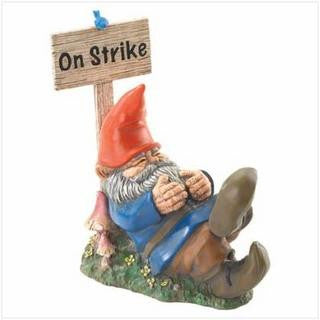 Garden Gnome - On Strike